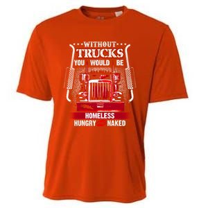 No Trucks No Food Funny Truckers Trucking Gift Cooling Performance Crew T-Shirt