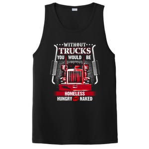 No Trucks No Food Funny Truckers Trucking Gift PosiCharge Competitor Tank