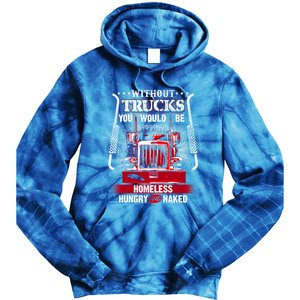 No Trucks No Food Funny Truckers Trucking Gift Tie Dye Hoodie