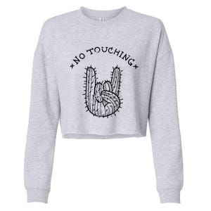 No Touching Cropped Pullover Crew