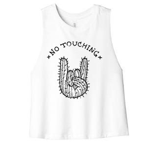 No Touching Women's Racerback Cropped Tank