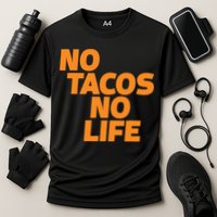 No Tacos No Life Cooling Performance Crew T-Shirt