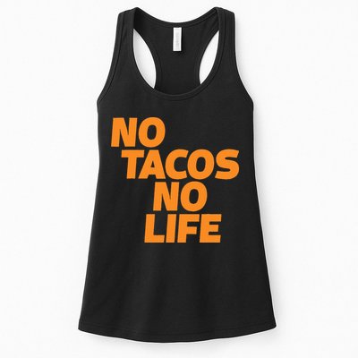 No Tacos No Life Womens Tank Top