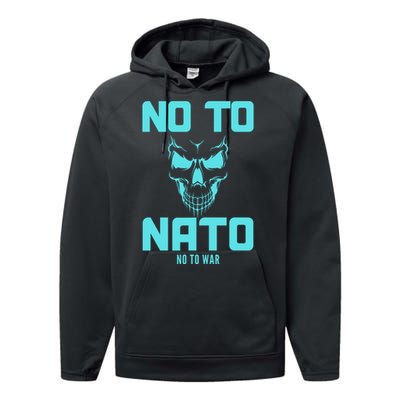 No To NATO Anti War Peace Ukraine Performance Fleece Hoodie