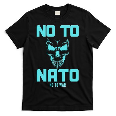 No To NATO Anti War Peace Ukraine T-Shirt