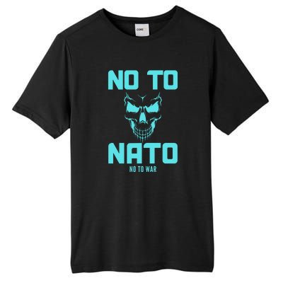 No To NATO Anti War Peace Ukraine Tall Fusion ChromaSoft Performance T-Shirt