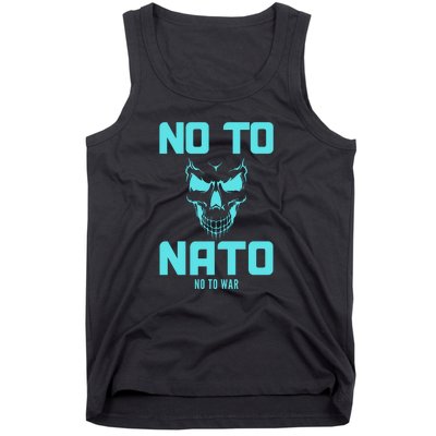 No To NATO Anti War Peace Ukraine Tank Top