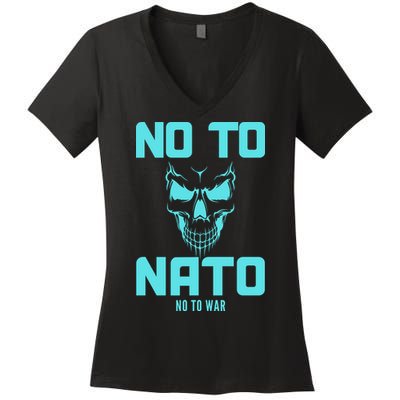No To NATO Anti War Peace Ukraine Women's V-Neck T-Shirt