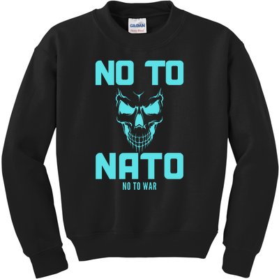 No To NATO Anti War Peace Ukraine Kids Sweatshirt