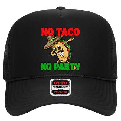 No Taco No Party Fiesta Funny Trucker Hat