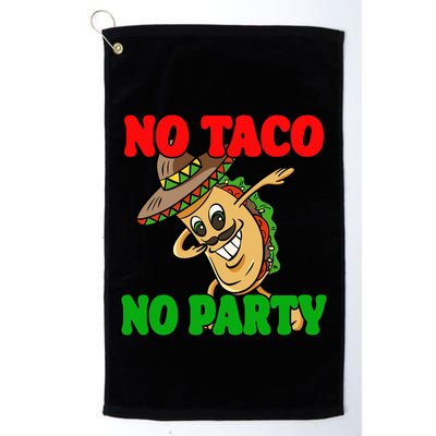 No Taco No Party Fiesta Funny Golf Towel
