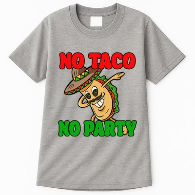 No Taco No Party Fiesta Funny Tall T-Shirt