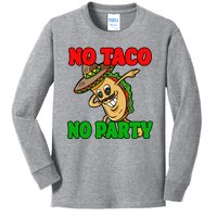 No Taco No Party Fiesta Funny Kids Long Sleeve Shirt