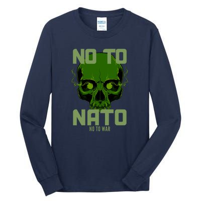 No To NATO Anti War Peace Ukraine Tall Long Sleeve T-Shirt