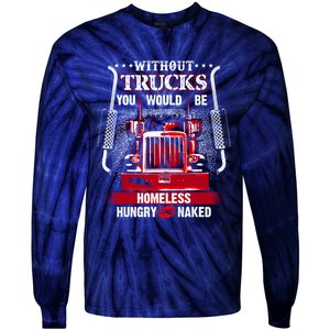 NO TRUCKS NO FOOD Funny Truckers Trucking Tie-Dye Long Sleeve Shirt