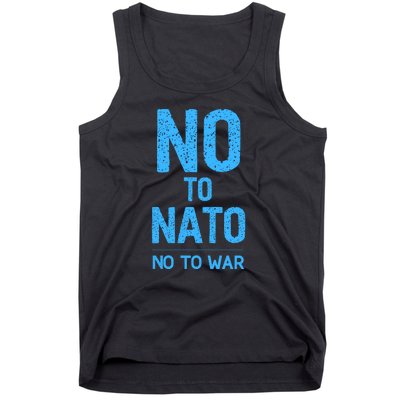 No To NATO Anti War Peace Ukraine Tank Top