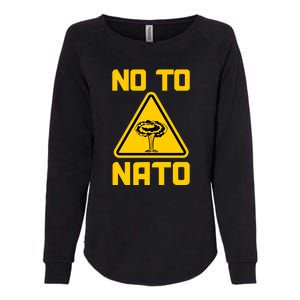 No To NATO Anti War Peace Ukraine Womens California Wash Sweatshirt