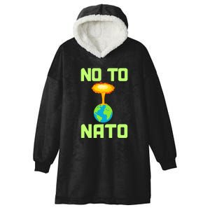 No To NATO Anti War Peace Ukraine Hooded Wearable Blanket