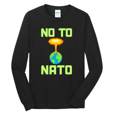 No To NATO Anti War Peace Ukraine Tall Long Sleeve T-Shirt