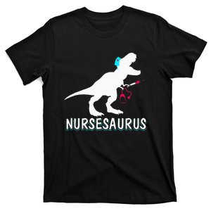 Nursesaurus T-rex Nurse Saurus Dinosaur Nursing Gift T-Shirt