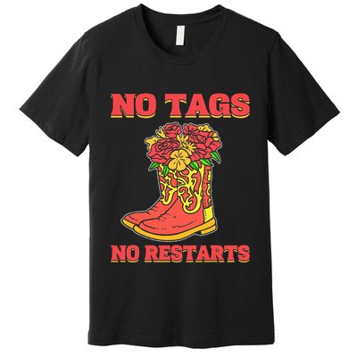 No Tags No Restarts Line Dance Line Dancing Premium T-Shirt