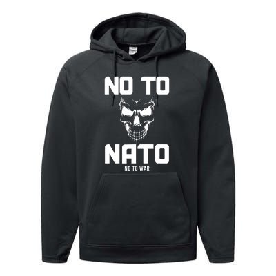 No To NATO Anti War Peace Ukraine Performance Fleece Hoodie