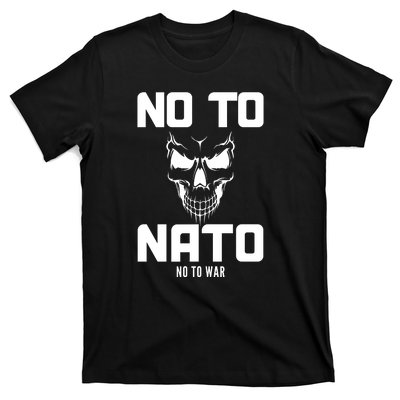 No To NATO Anti War Peace Ukraine T-Shirt