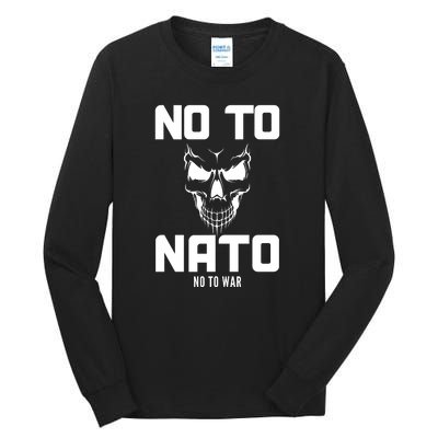 No To NATO Anti War Peace Ukraine Tall Long Sleeve T-Shirt