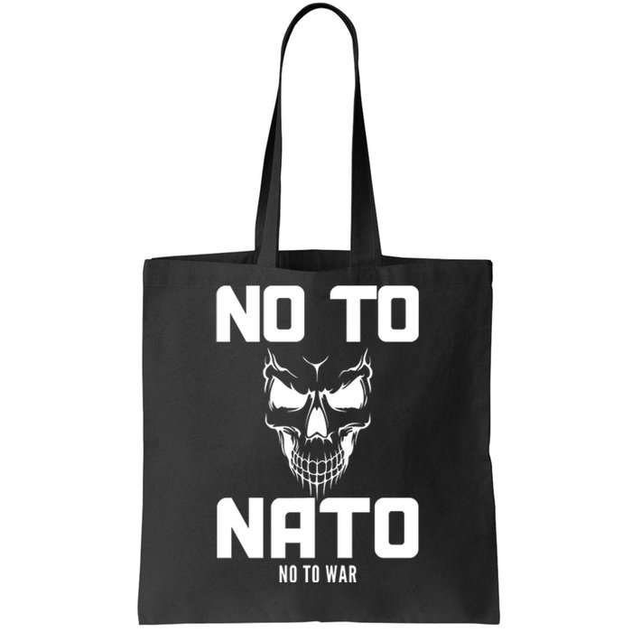 No To NATO Anti War Peace Ukraine Tote Bag