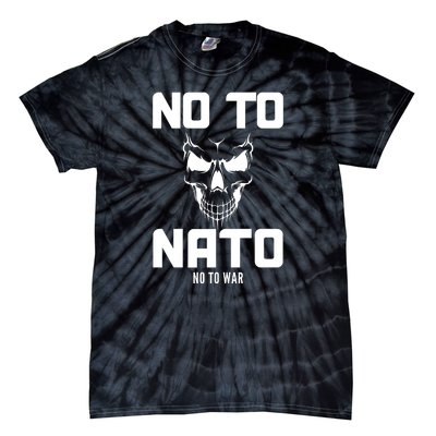 No To NATO Anti War Peace Ukraine Tie-Dye T-Shirt