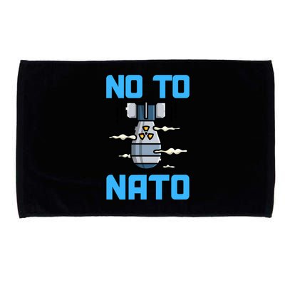 No To NATO Anti War Peace Ukraine Microfiber Hand Towel