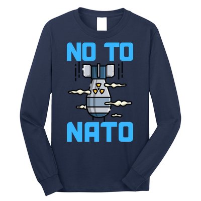 No To NATO Anti War Peace Ukraine Long Sleeve Shirt