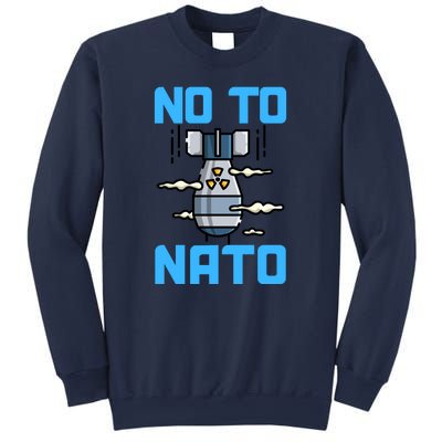 No To NATO Anti War Peace Ukraine Sweatshirt