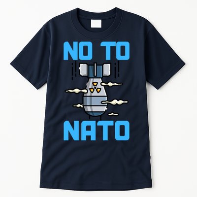 No To NATO Anti War Peace Ukraine Tall T-Shirt