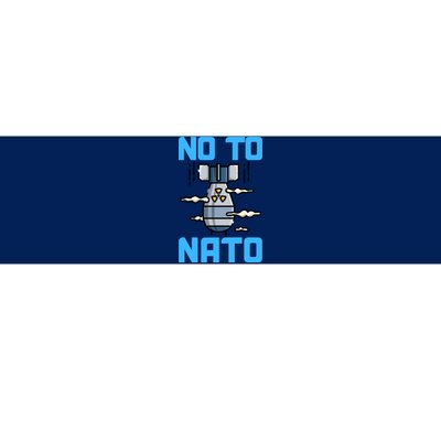 No To NATO Anti War Peace Ukraine Bumper Sticker