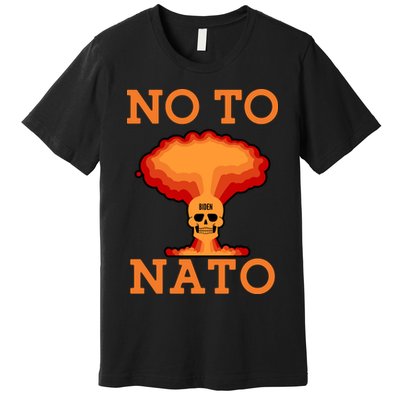 No To NATO Anti War Peace Ukraine Premium T-Shirt