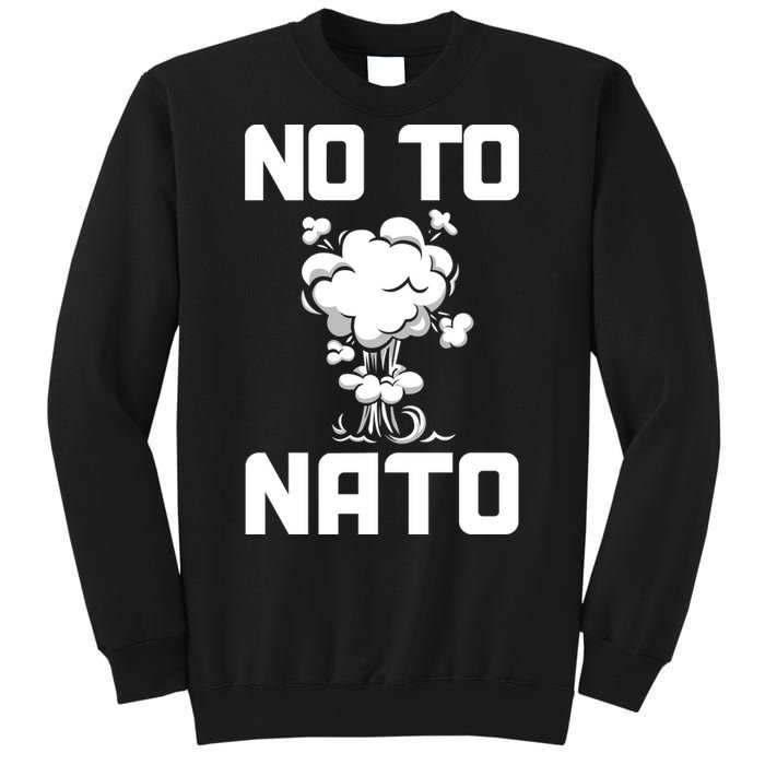 No To NATO Anti War Peace Ukraine Sweatshirt