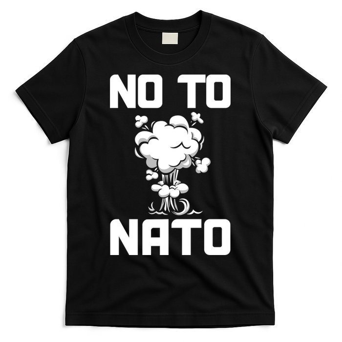 No To NATO Anti War Peace Ukraine T-Shirt