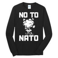 No To NATO Anti War Peace Ukraine Tall Long Sleeve T-Shirt