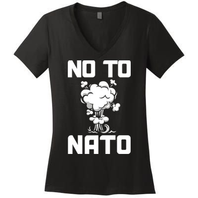 No To NATO Anti War Peace Ukraine Women's V-Neck T-Shirt