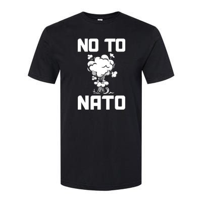 No To NATO Anti War Peace Ukraine Softstyle CVC T-Shirt