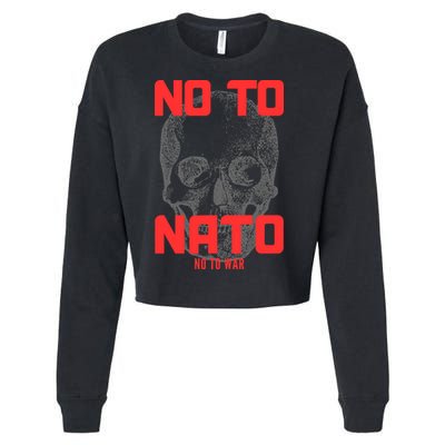 No To NATO Anti War Peace Ukraine Cropped Pullover Crew
