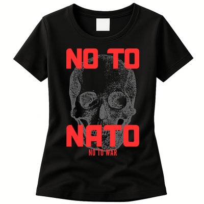 No To NATO Anti War Peace Ukraine Womens T-Shirt