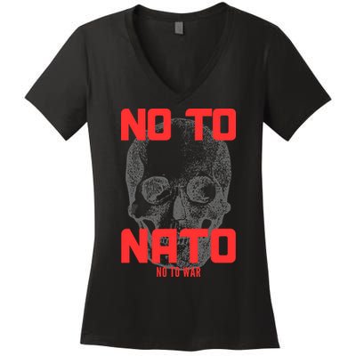 No To NATO Anti War Peace Ukraine Women's V-Neck T-Shirt
