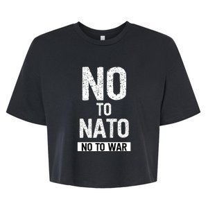 No To NATO Anti War Peace Ukraine Bella+Canvas Jersey Crop Tee