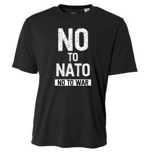 No To NATO Anti War Peace Ukraine Cooling Performance Crew T-Shirt