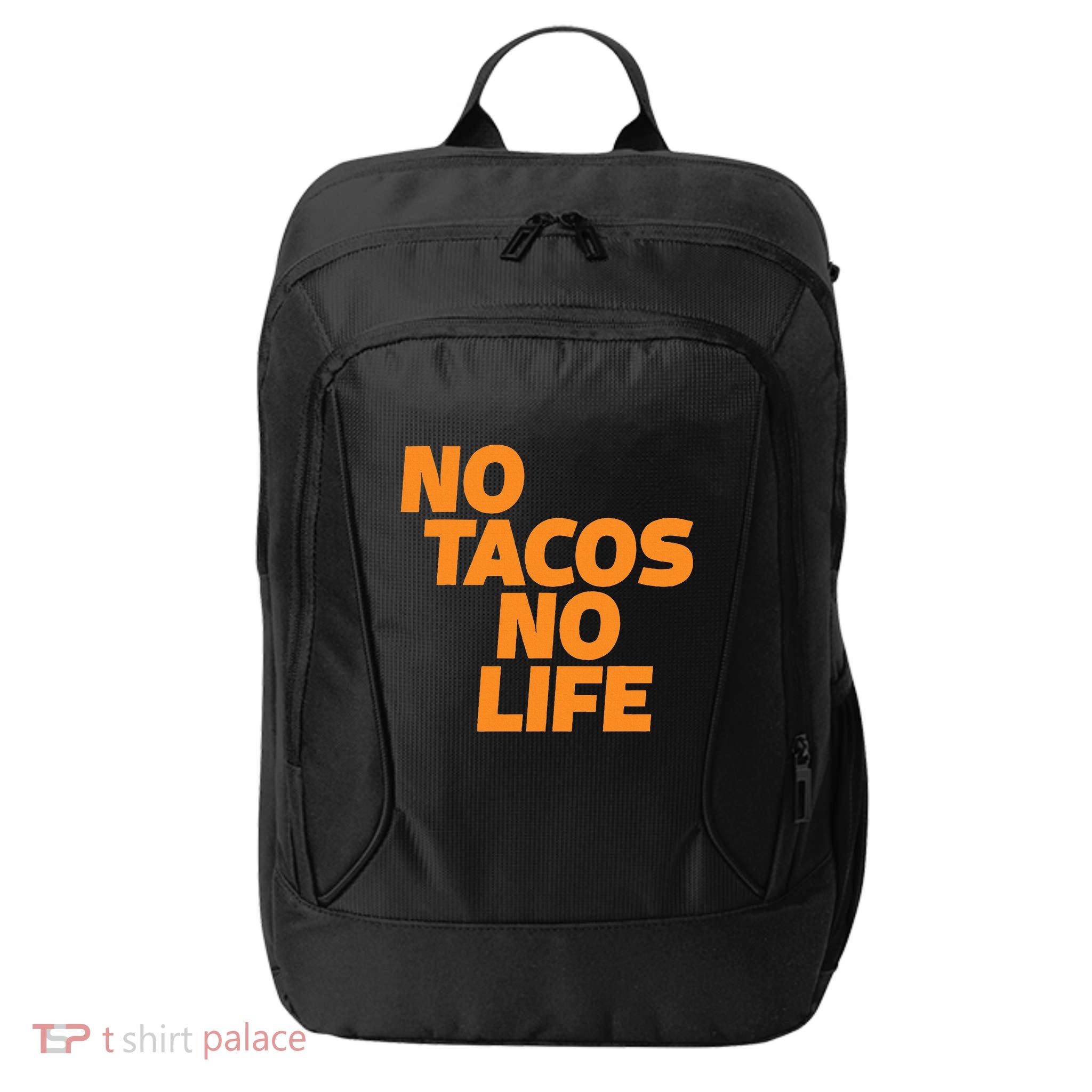 No Tacos No Life City Backpack