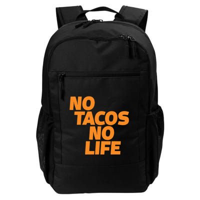 No Tacos No Life Backpack