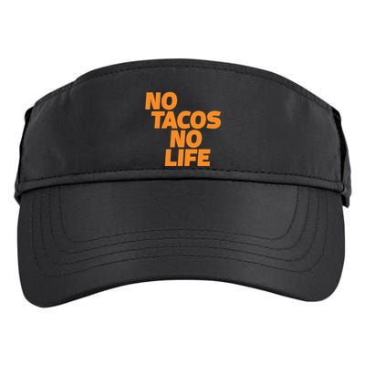 No Tacos No Life Adult Drive Performance Visor