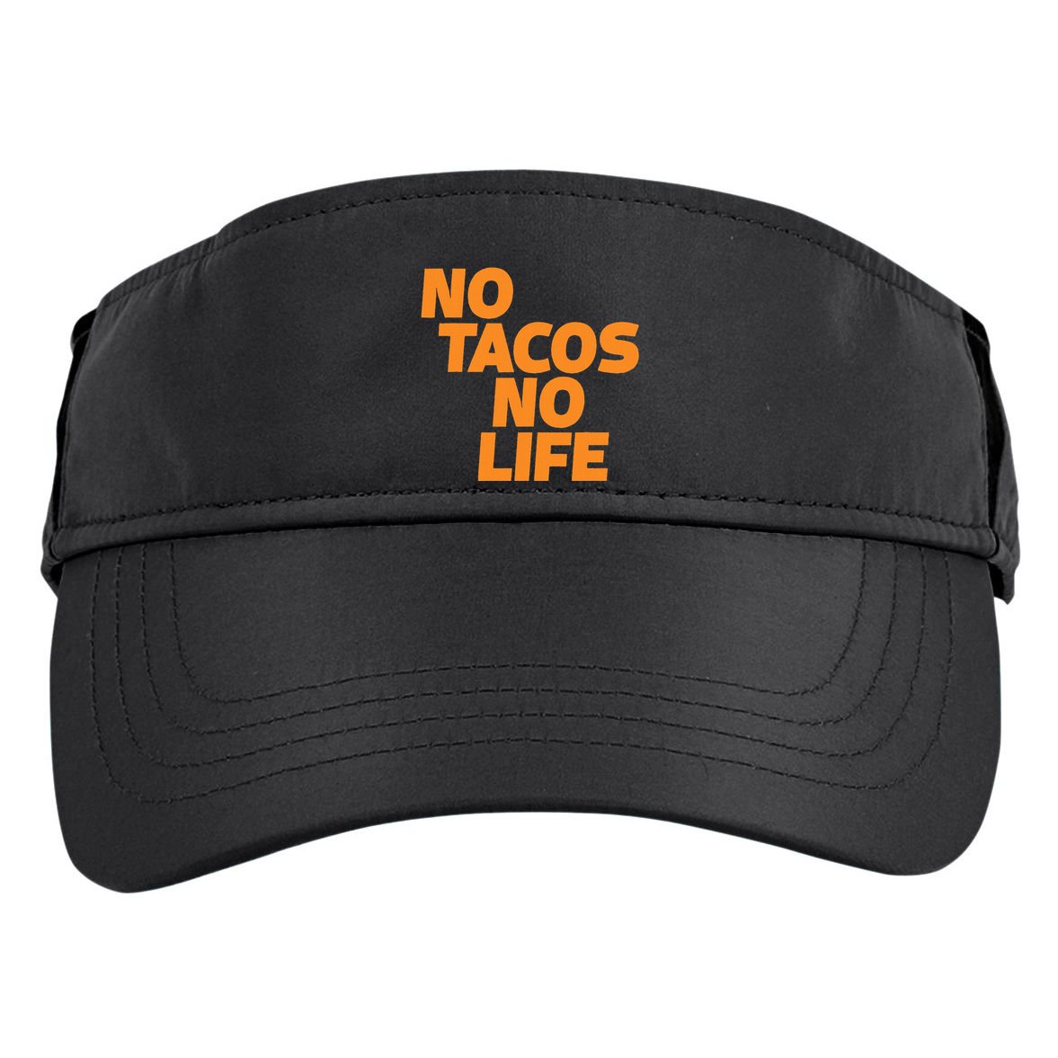No Tacos No Life Adult Drive Performance Visor